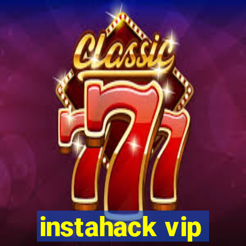 instahack vip